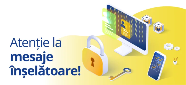 Atenție la mesajele înșelătoare!