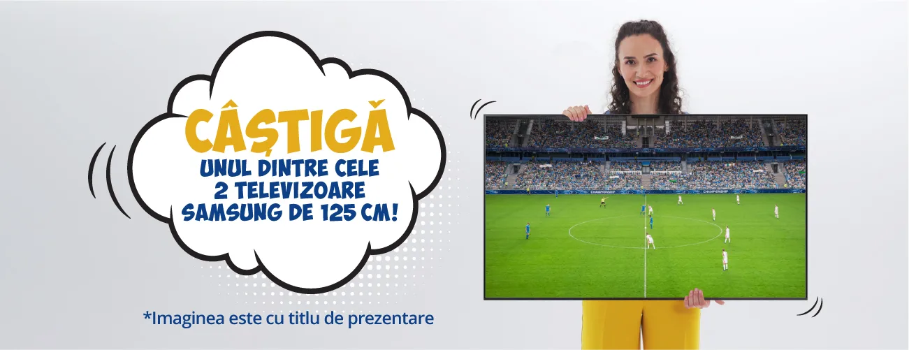 Câștigă unul dintre cele 2 Televizoare Samsung de 125 cm!