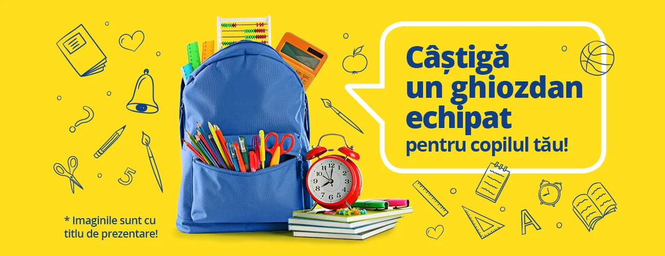 #CONCURS Câștigă un ghiozdan echipat pentru copilul tău!