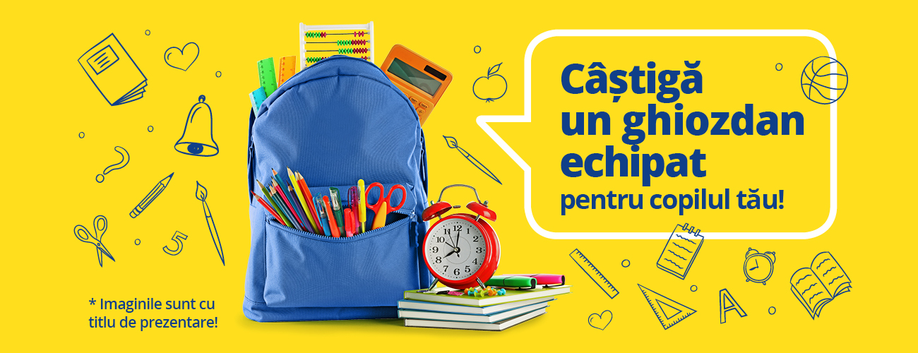 #CONCURS Câștigă un ghiozdan echipat pentru copilul tău!