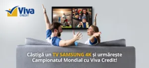 Urmărește Campionatul Mondial cu Viva Credit!
