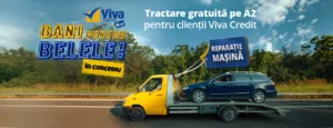 Tractare gratuită pe Autostrada Soarelui, vara aceasta, pentru clienții Viva Credit 1 tractare gratuita pentru clientii Viva Credit, campania Bani pentru Belele în concediu