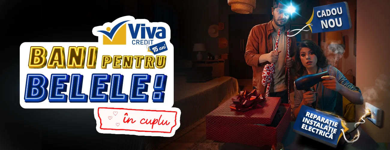 Bani pentru belele în cuplu - Viva Credit
